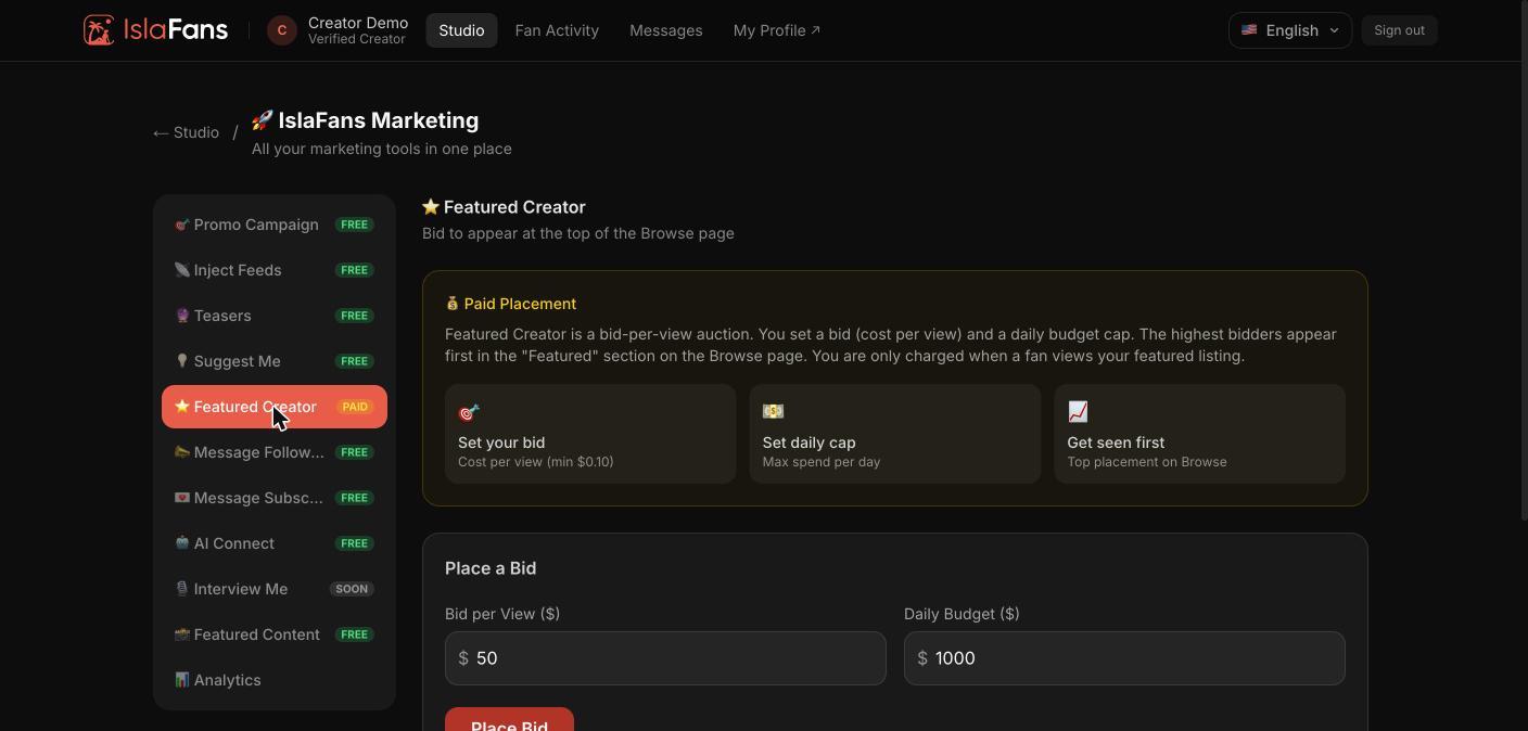 A paid, bid-per-view placement auction. Set a bid (cost per view) and a daily budget cap to appear at the top of the Browse page.